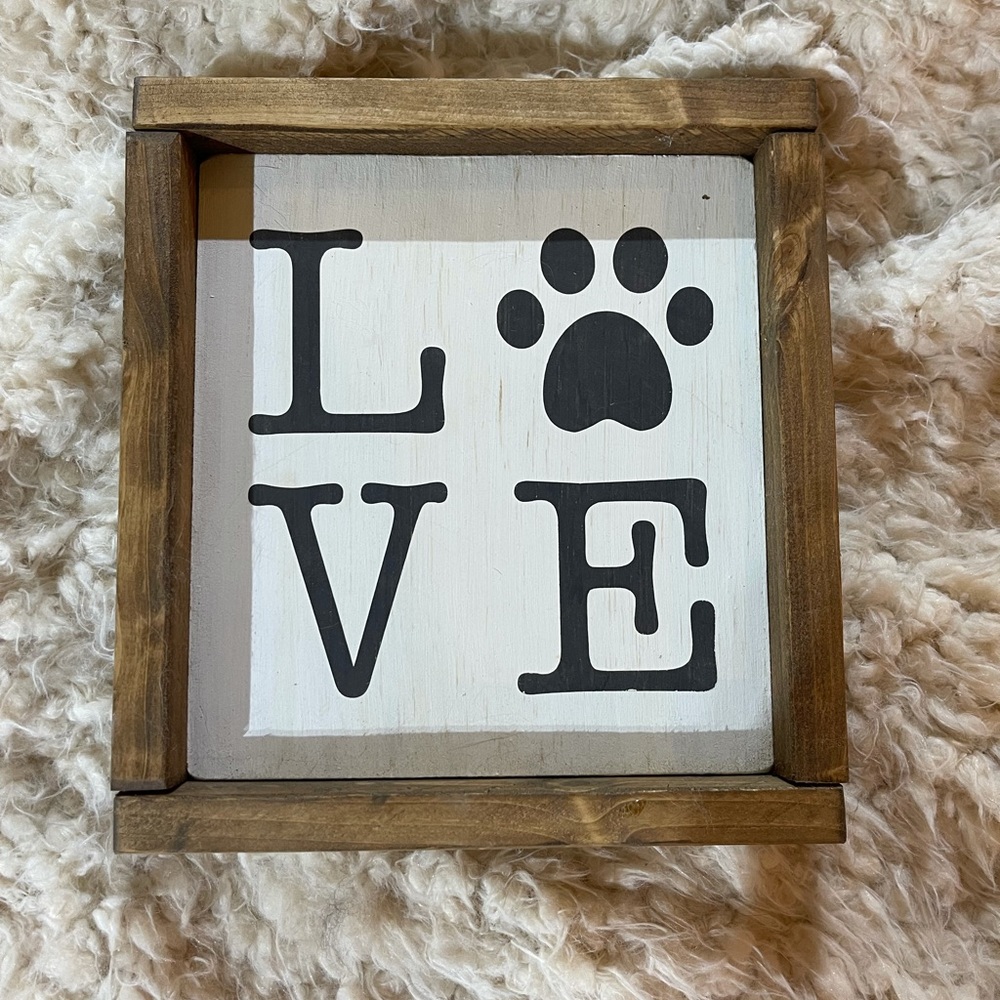 Homemade paw print love sign made by me 😊